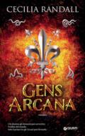 Gens Arcana (Istorie Arcane Vol. 1)