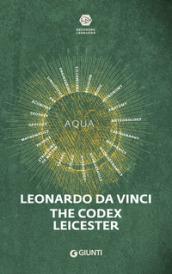 Leonardo da Vinci. Il codice Leicester