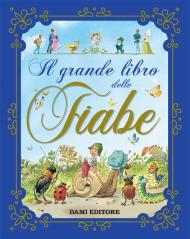 Il grande libro delle fiabe