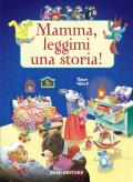 Mamma, leggimi una storia!