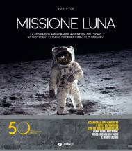 Missione luna. Con Contenuto digitale per download