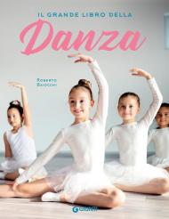 Il grande libro della danza