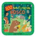 Bosco. 100 belle finestrelle