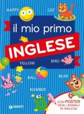 Il mio primo inglese. Con Poster