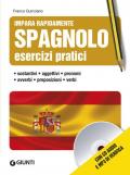 Spagnolo. Esercizi pratici. Con CD Audio