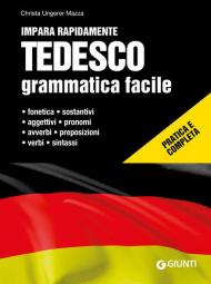 Tedesco. Grammatica facile