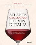 Atlante geologico dei vini d'Italia