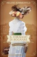 Il coraggio di sognare. La dottoressa