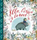 Ella, l'orso e la neve