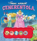 Cenerentola. Premi e ascolta. Ediz. a colori