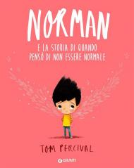 Norman e la storia di quando pensò di non essere normale