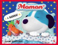 A nanna! Momon