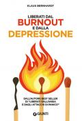 Liberati dal burnout e dalla depressione
