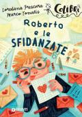 Roberto e le sfidanzate