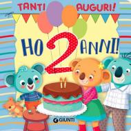 Ho 2 anni! Ediz. a colori