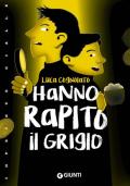 Hanno rapito il Grigio!