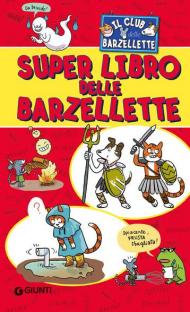 Il superlibro delle barzellette