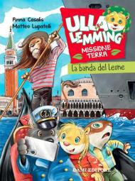 La banda del leone. Ulla Lemming