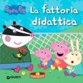 La fattoria didattica. Peppa Pig