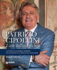 Patrizio Cipollini. L'arte dell'accoglienza