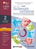 Dialoghi nelle scienze umane. Psicologia, sociologia e antropologia. Per il 2° biennio delle Scuole superiori. Con e-book. Con espansione online