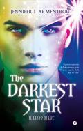 The darkest star. Il libro di Luc