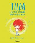 Tilda e la storia di quando provò un'altra volta