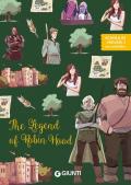 The legend of Robin Hood. Ediz. a colori. Con audiolibro