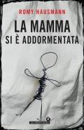 La mamma si è addormentata