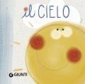 Il cielo. Libro passeggino. Ediz. a colori