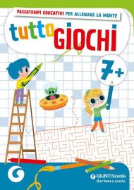 Tuttogiochi. 7 anni. Ediz. a colori