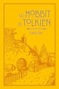 Gli hobbit di Tolkien. Ediz. illustrata