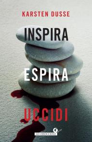 Inspira, espira, uccidi