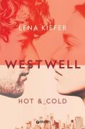 Hot & cold. Westwell. Ediz. italiana. Vol. 3