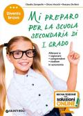 Mi preparo per la scuola secondaria di 1° grado. Per la 5ª classe elementare. Nuova ediz.