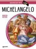 Michelangelo. Ediz. inglese