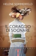 Il coraggio di sognare. La dottoressa