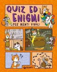 Quiz ed enigmi per menti vivaci