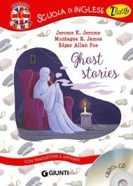 Ghost stories. Con CD Audio