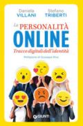 La personalità online. Tracce digitali dell'identità