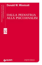 Dalla pediatria alla psicoanalisi