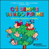 C'è sempre un nido per me. L'adozione raccontata ai bambini