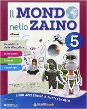 Il mondo nello zaino. Area matematica. Per la Scuola elementare. Con e-book. Con espansione online vol.2