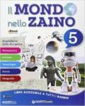 Il mondo nello zaino. Per la Scuola elementare. Con e-book. Con espansione online vol.2