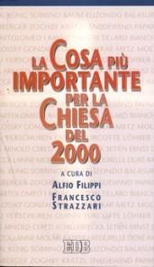 La cosa più importante per la Chiesa del 2000