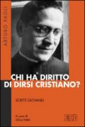 Chi ha diritto di dirsi cristiano? Scritti giovanili