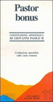 Pastor bonus. Costituzione apostolica sulla curia romana