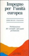 Impegno per l'unità europea. Dichiarazione del consiglio episcopale permanente