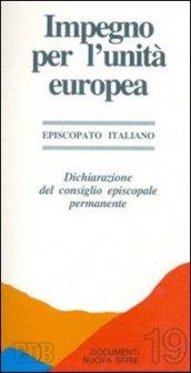 Impegno per l'unità europea. Dichiarazione del consiglio episcopale permanente