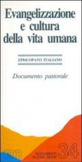 Evangelizzazione e cultura della vita umana. Documento pastorale